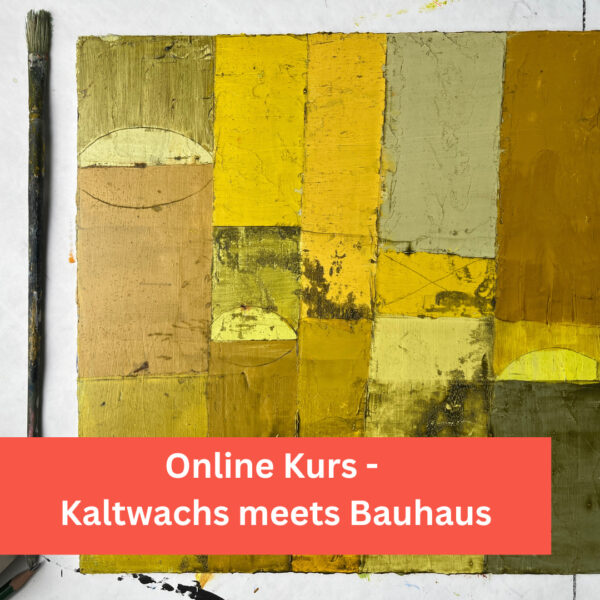 Kaltwachs meets Bauhaus [Digital]